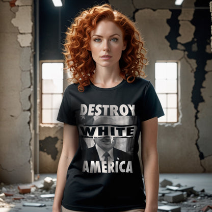 Destroy White America, Fascist Leader Unisex T-Shirt